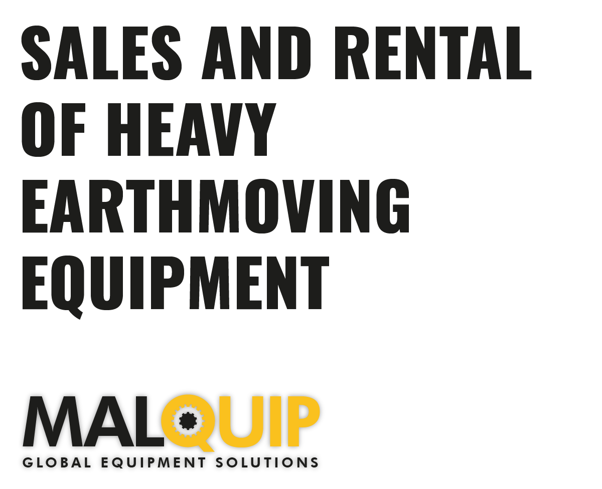 Malquip Earth Moving Equipment